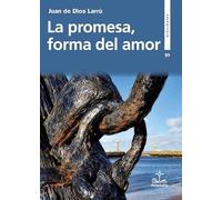 La promesa, forma del amor: 90 (Didaskalos (Genérico))