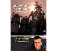 La Promesse de Florange + Le défi européen d'Edouard Martin [Francia] [DVD]