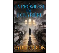La Promesse de l'Ouvrière (Les Orphelins Oubliés de Londres)