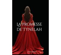 La Promesse de Tynelah