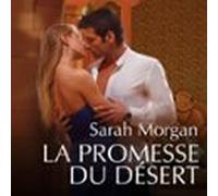 La Promesse Du Désert (audiolibro)