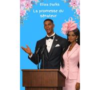 La promesse du sénateur (French Edition Collection (Stand Alone Books))