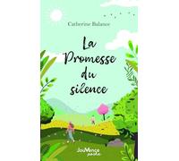 La promesse du silence
