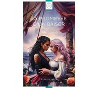 La Promesse d'un baiser