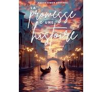 La promesse d'une histoire