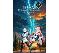 La Promesse: Tome 2: 3 (isekai : l’héritier de l’autre monde)