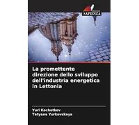 La promettente direzione dello sviluppo dell'industria energetica in Lettonia