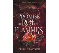La promise du roi des flammes