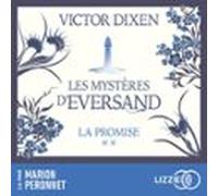 La Promise : Les Mystères Deversand - Tome 2 (audiolibro)