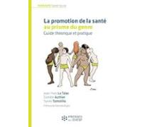 La Promotion De La Santé Au Prisme Du Genre (ebook)