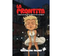 LA PRONTITA: Cualquier parecido con la realidad es mera coincidencia