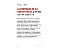 La propaganda de ultraderecha y cómo tratar con ella (Ensayos)