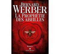 La prophétie des abeilles
