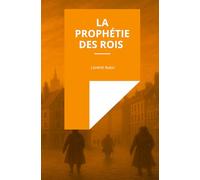 La prophétie des rois
