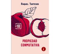 La propiedad conmutativa | Raquel Tartesos