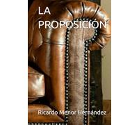 LA PROPOSICIÓN