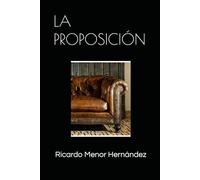 LA PROPOSICIÓN