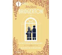 La proposta di un gentiluomo-Un uomo da conquistare. Serie Bridgerton. Spin-off (Oscar bestsellers)
