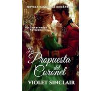 La Propuesta del Coronel