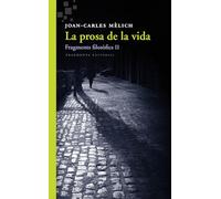 La Prosa De La Vida (catala)