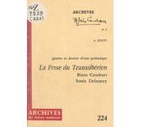 La Prose Du Transsibérien Et De La Petite Jehanne De France Blaise Cen