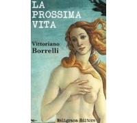 La Prossima Vita (ebook)
