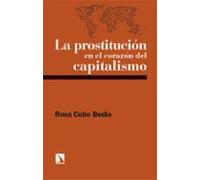 La Prostitución En El Corazón Del Capitalismo (ebook)