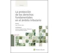 La Protección De Los Derechos Fundamentales En El Ámbito Tributario (e