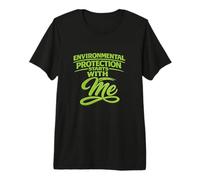 La protección del Medio Ambiente Comienza Conmigo: Idea de Regalo de Seguridad Camiseta Premium