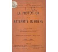 La Protection De La Maternité Ouvrière (ebook)