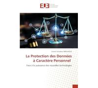 La Protection des Données à Caractère Personnel