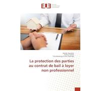 La protection des parties au contrat de bail à loyer non professionnel