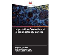 La protéine C-réactive et le diagnostic du cancer