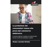 La protezione dei consumatori messa alla prova dal commercio elettronico