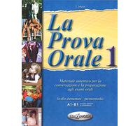 La Prova Orale 1: La Prova Orale Volume 1