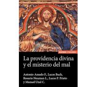 La providencia divina y el misterio del mal (Astrolabio Religión)