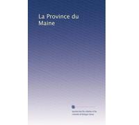 La Province du Maine: Volume 16