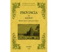 La Provincia De Madrid. Biblioteca De La Provincia De Madrid: Cro Nica