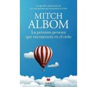 La Próxima Persona Que Encontrarás En El Cielo. La Esperada Conti Nuac