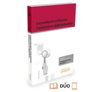 La Prueba En El Proceso Contencioso-administrativo