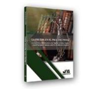 La prueba en el proceso penal: A la luz de la jurisprudencia del Tribunal Supremo, Tribunal Constitucional y Tribunal Europeo de Derechos Humanos (Colección Procesal J.M. Bosch Editor)