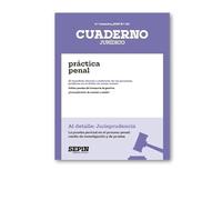 La prueba pericial en el proceso penal: Medio de investigación y de prueba (Cuaderno Jurídico Al detalle)