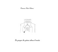 La prugna che poteva salvare il mondo: Eventi incredibili in luogo mirabile di magnifica città