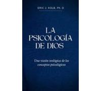 La Psicología De Dios (ebook)