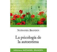 La Psicologia De La Autoestima