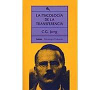 La psicología de la transferencia: 6 (Psicología profunda)