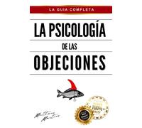 La psicología de las objeciones