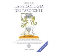 La psicologia dei tarocchi. Dove i numeri diventano ritmi della psiche, svelando schemi che riflettono la percezione del mondo. Arcani minori. Con 56 carte (Vol. 2) (Messaggi per l'anima)