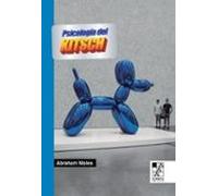 La Psicología Del Kitsch