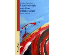 La psicoterapia cognitivo-interpersonale. Teoria e prassi (Psicoterapie)